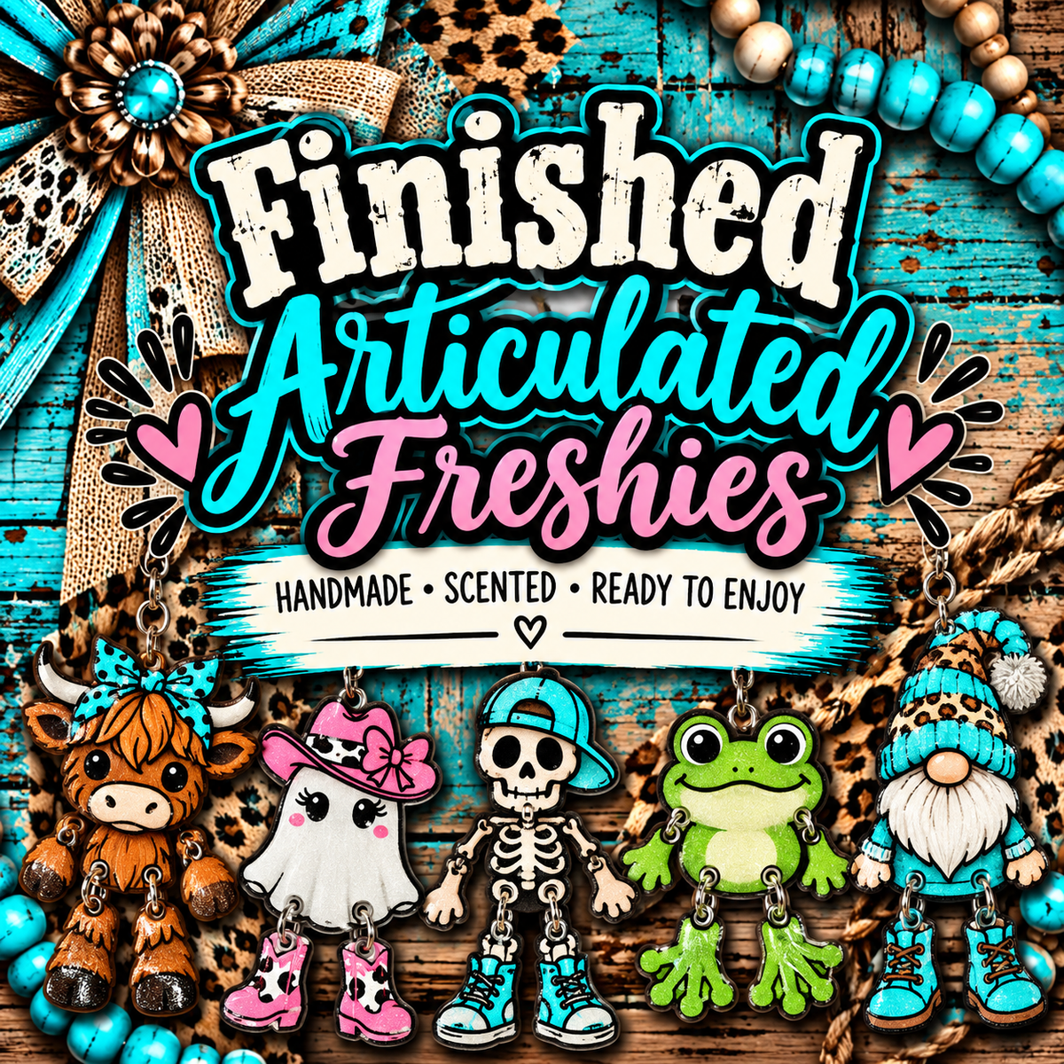 Finished Articulated Freshies