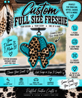 Custom Full Size Freshie