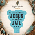 Somewhere Between Jesus and Jail Freshie Mold