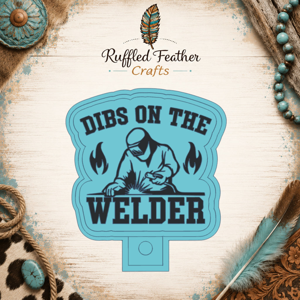 Dibs on the Welder Freshie Mold