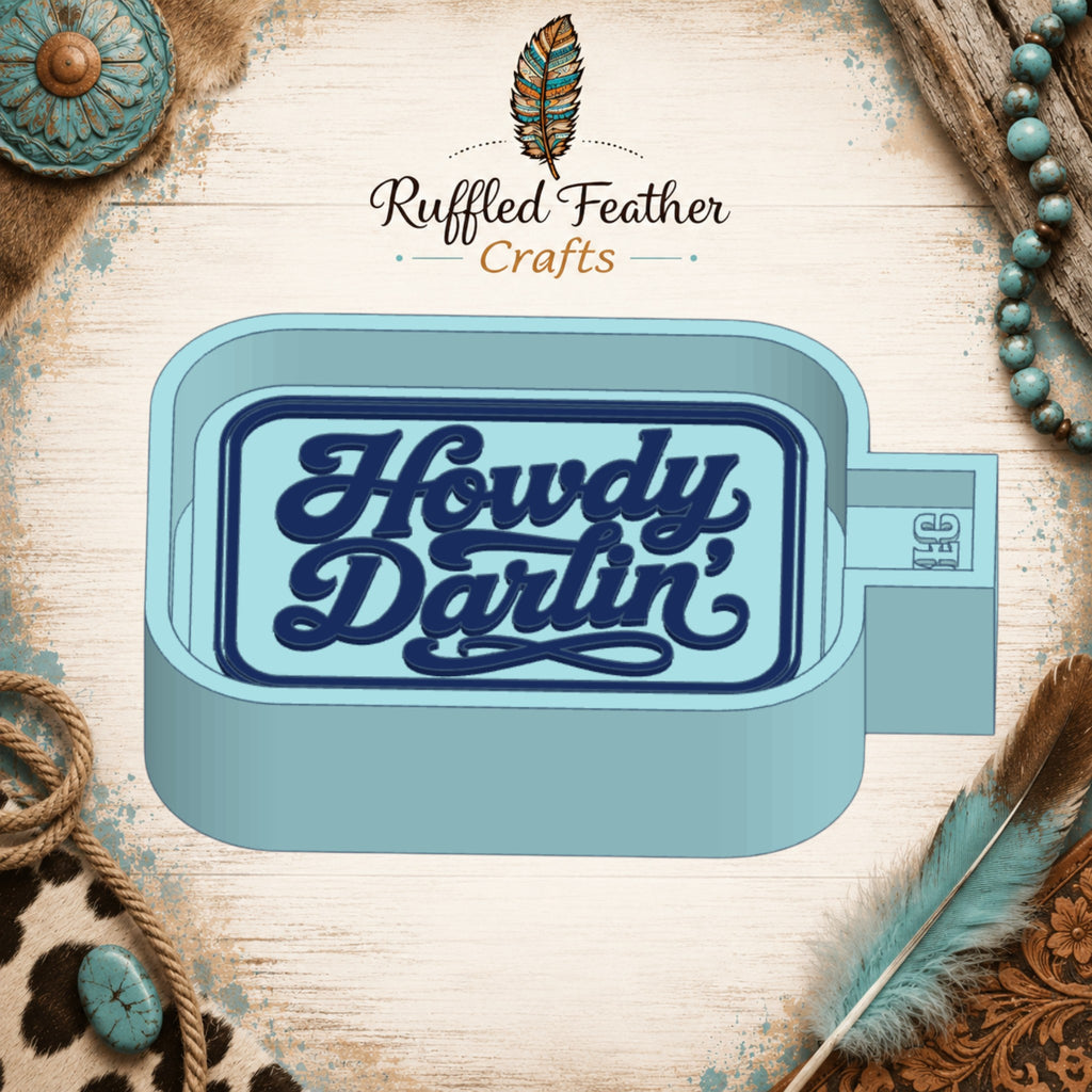 Howdy Darling Freshie Mold