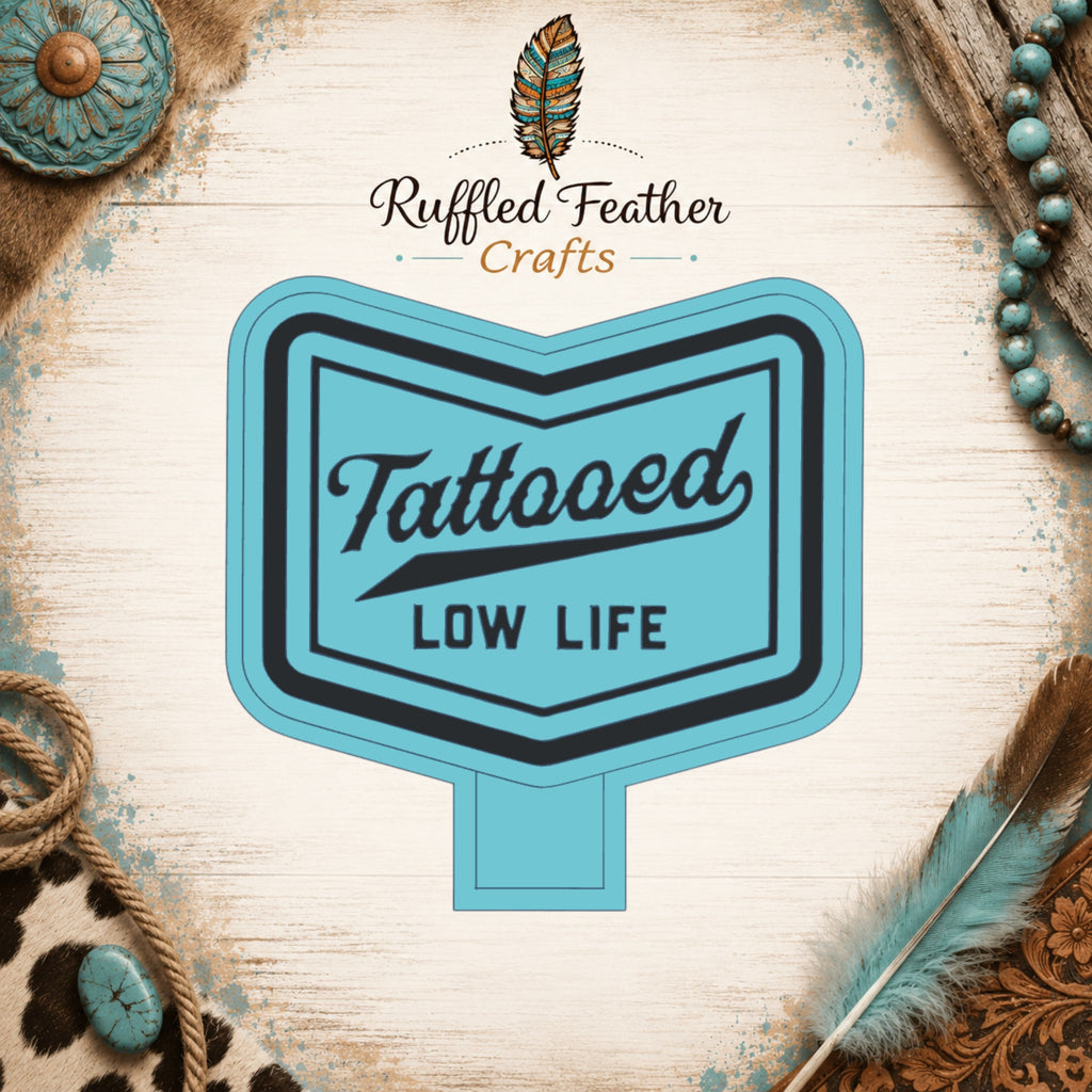 Tattooed Low Life Freshie Mold