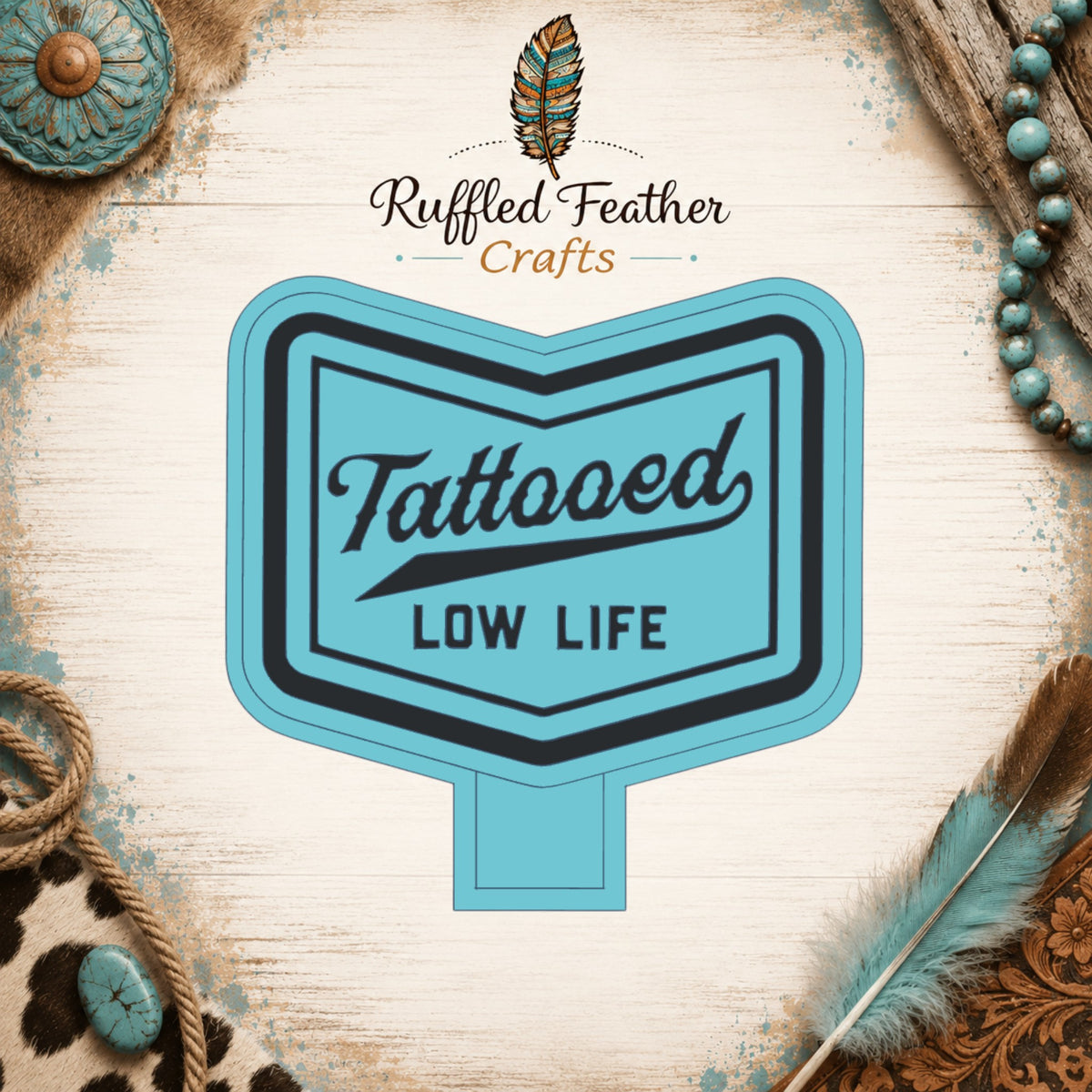 Tattooed Low Life Freshie Mold