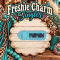 Mamaw | Silicone Freshie Charm Single Mold