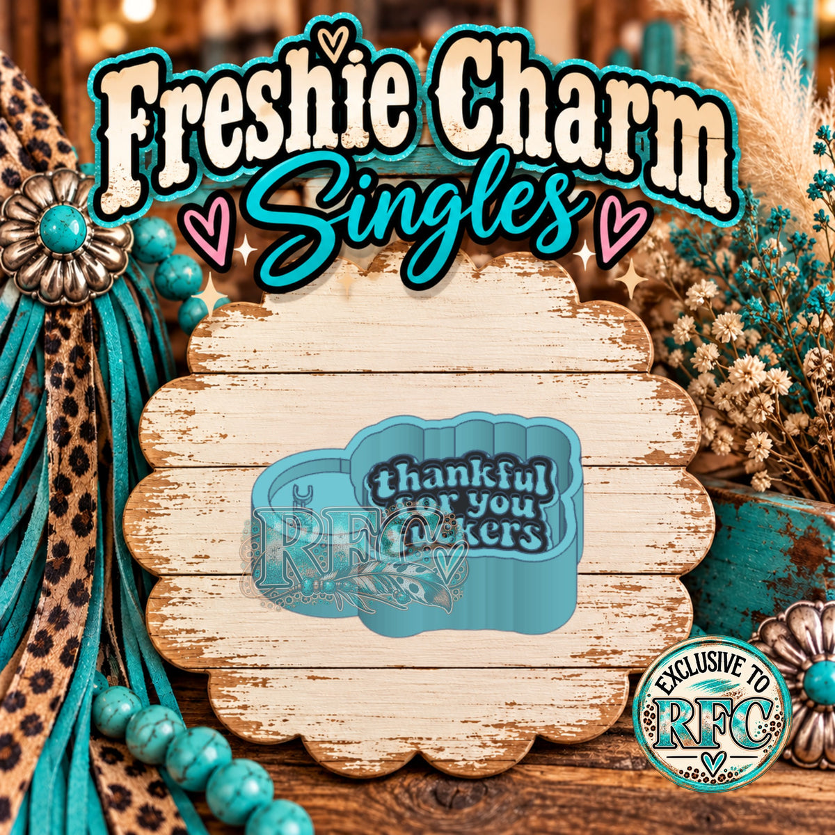 Thankful for You Fuckers | Silicone Freshie Charm Single Mold
