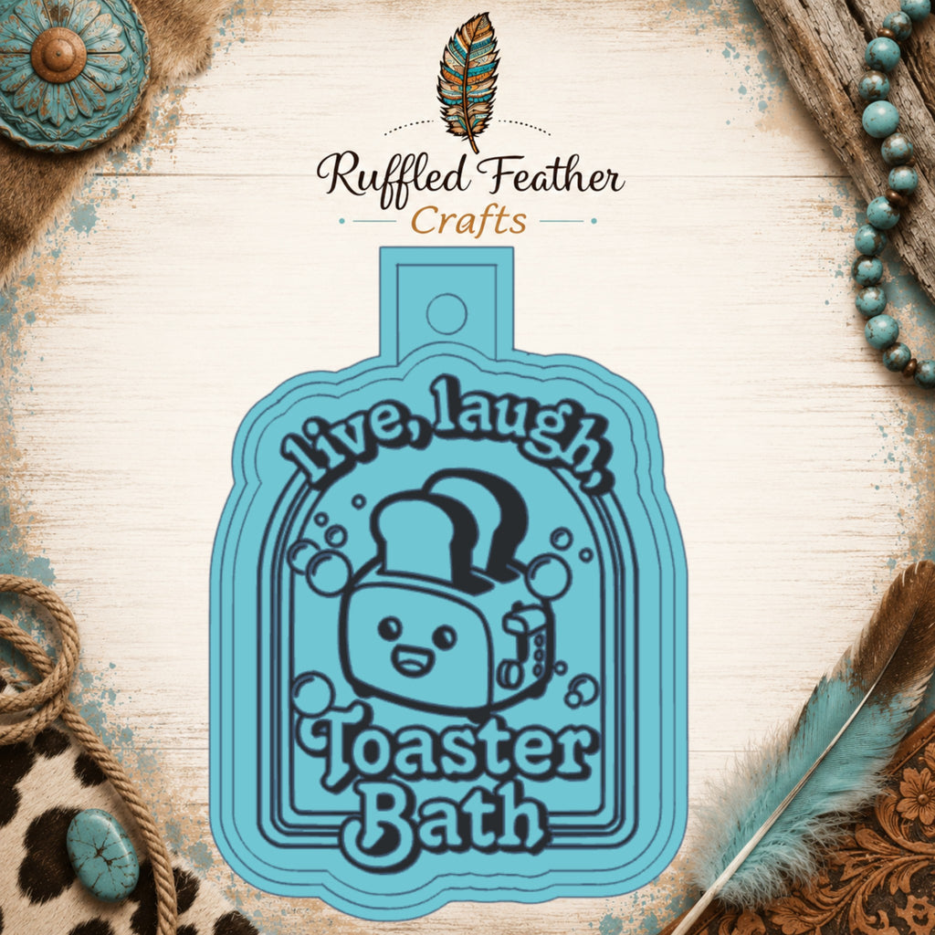 Live, Laugh, Toaster Bath Freshie Mold