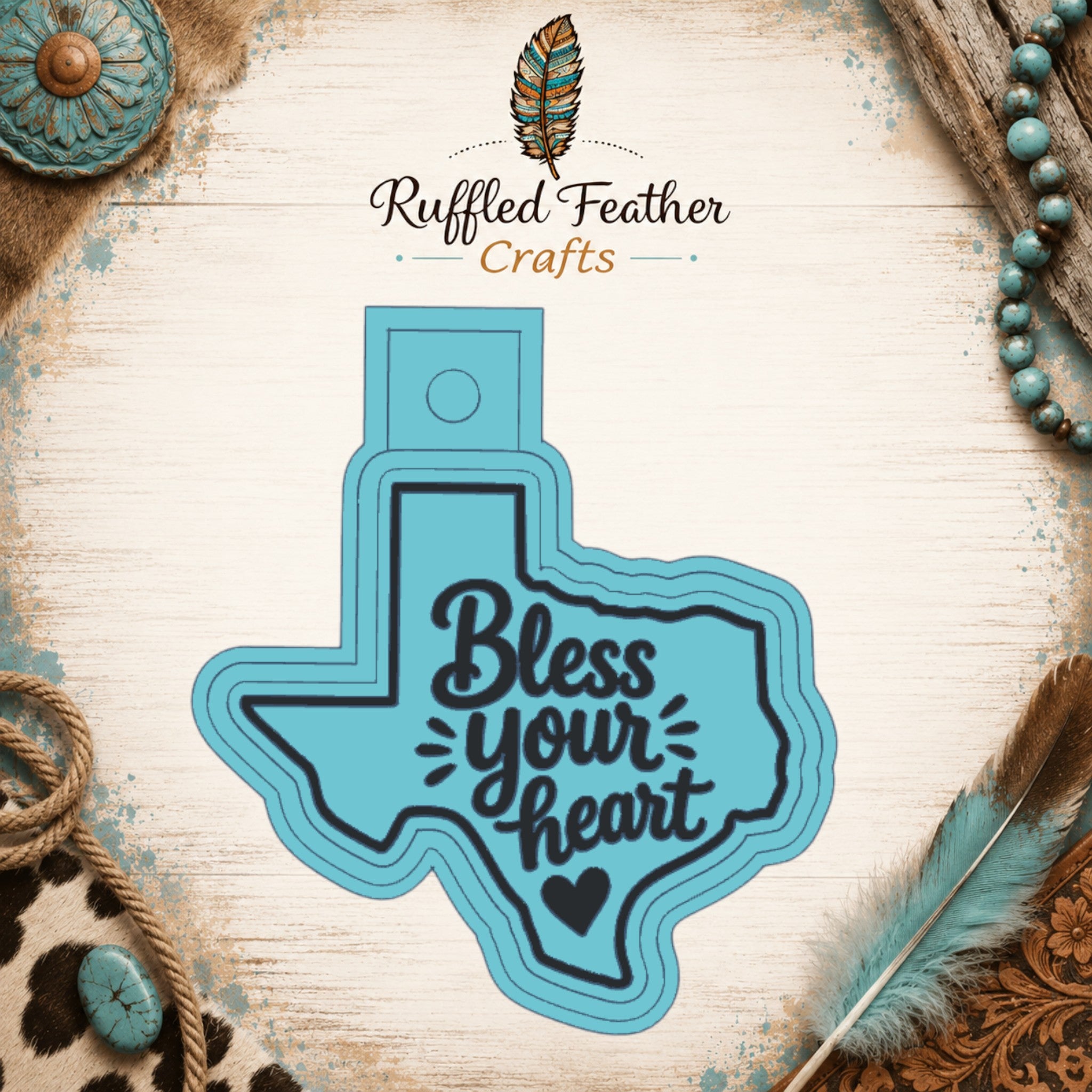 Bless Your Heart Texas Freshie Mold