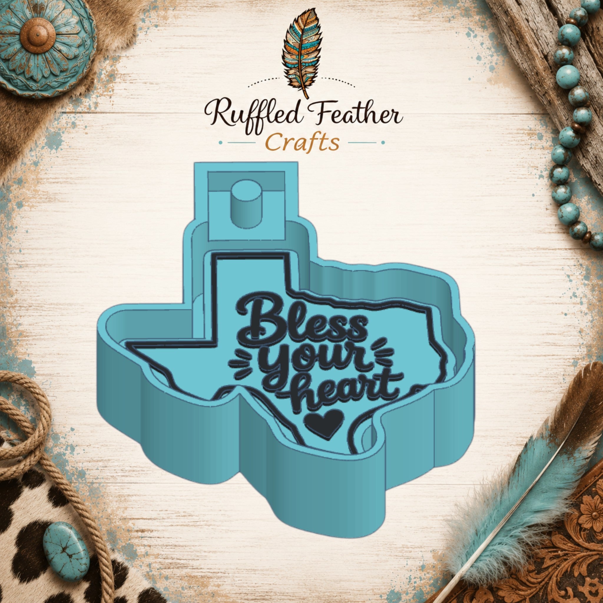 Bless Your Heart Texas Freshie Mold