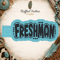Freshman Freshie Mold