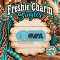 Aunt | Silicone Freshie Charm Single Mold