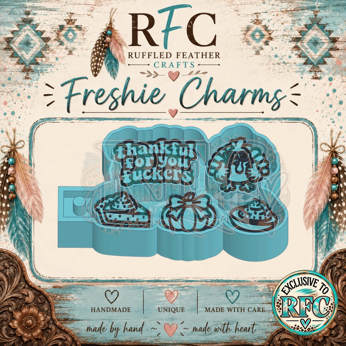 Thankful for You Fuckers - Thanksgiving | Silicone Freshie Charm Mold Set