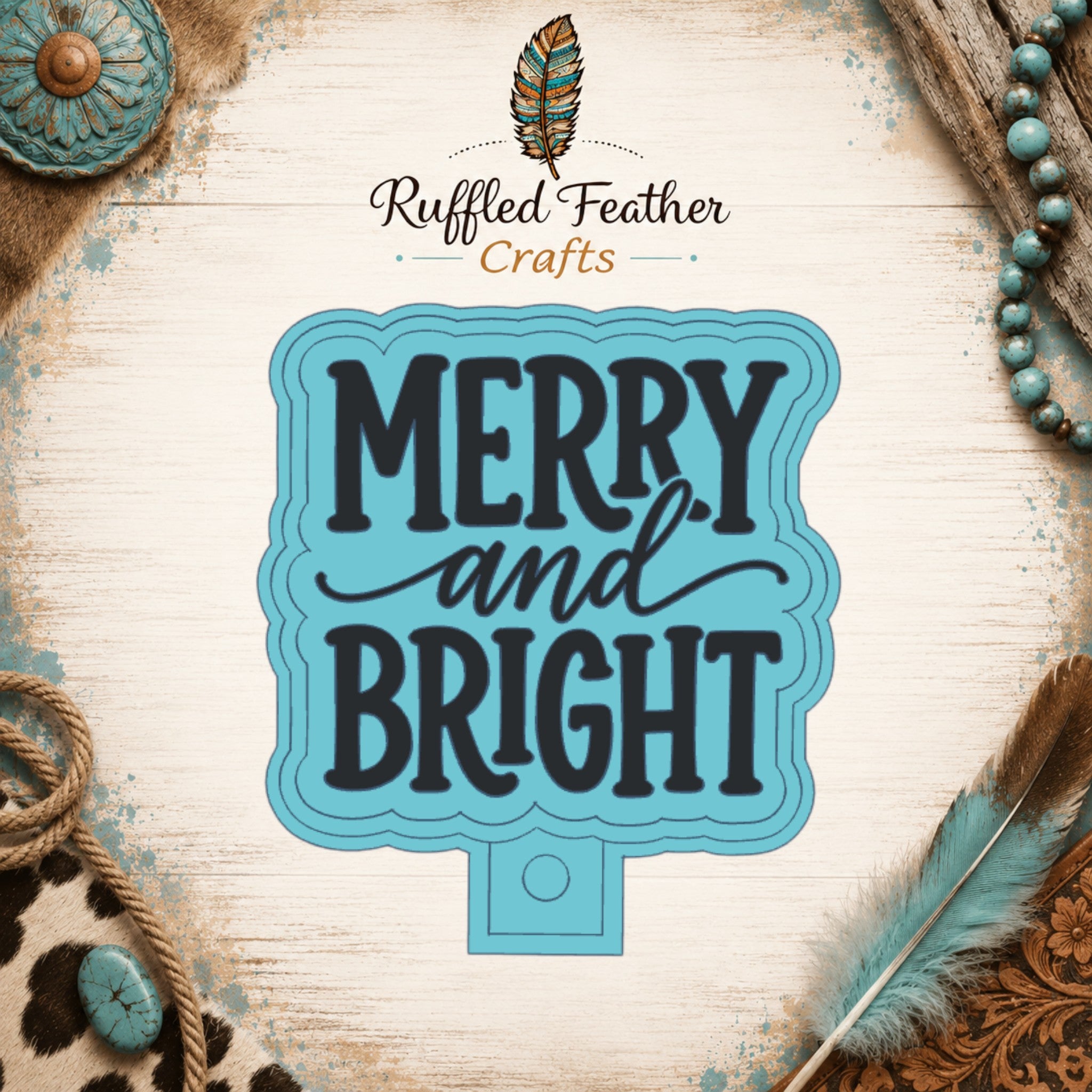 Merry and Bright Freshie Mold