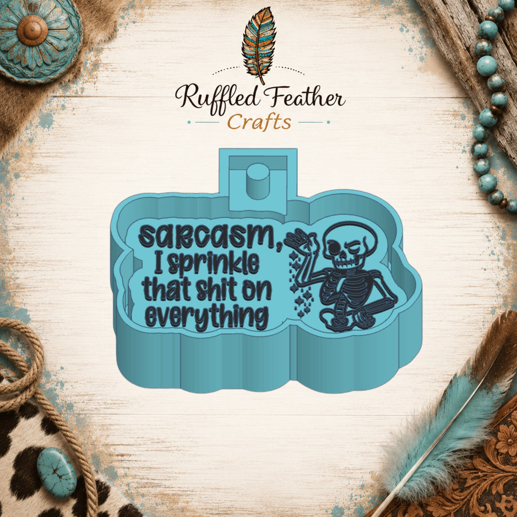 Sarcasm Freshie Mold