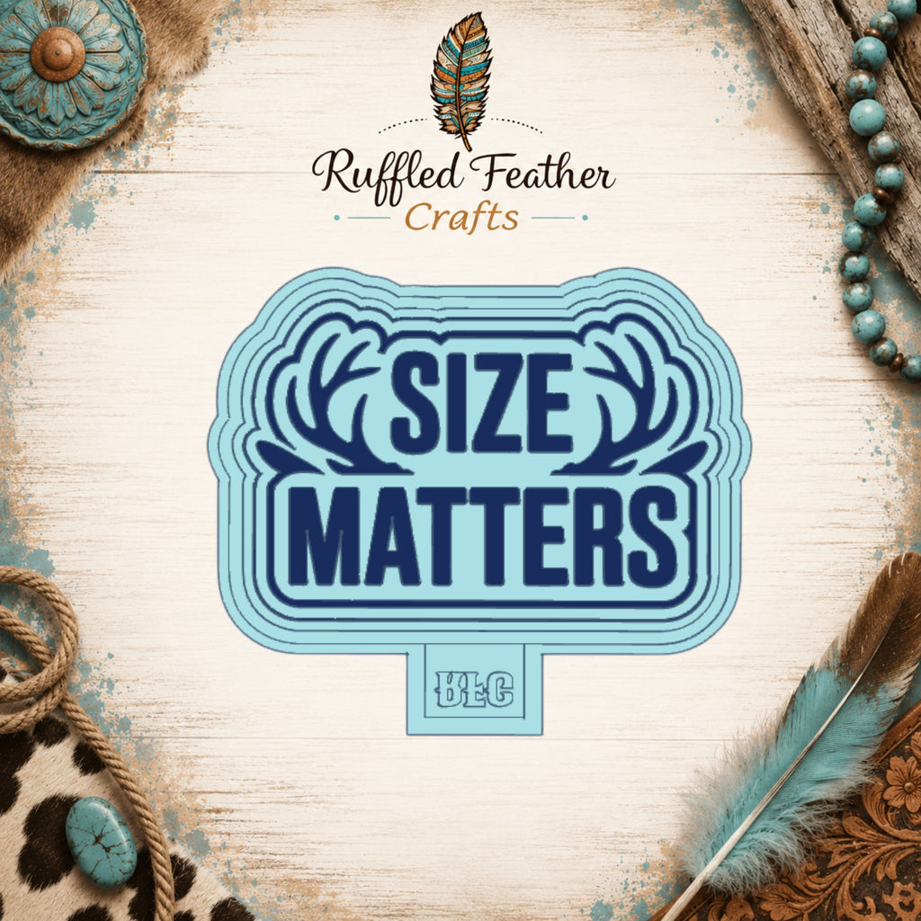 Size Matters Antlers Freshie Mold