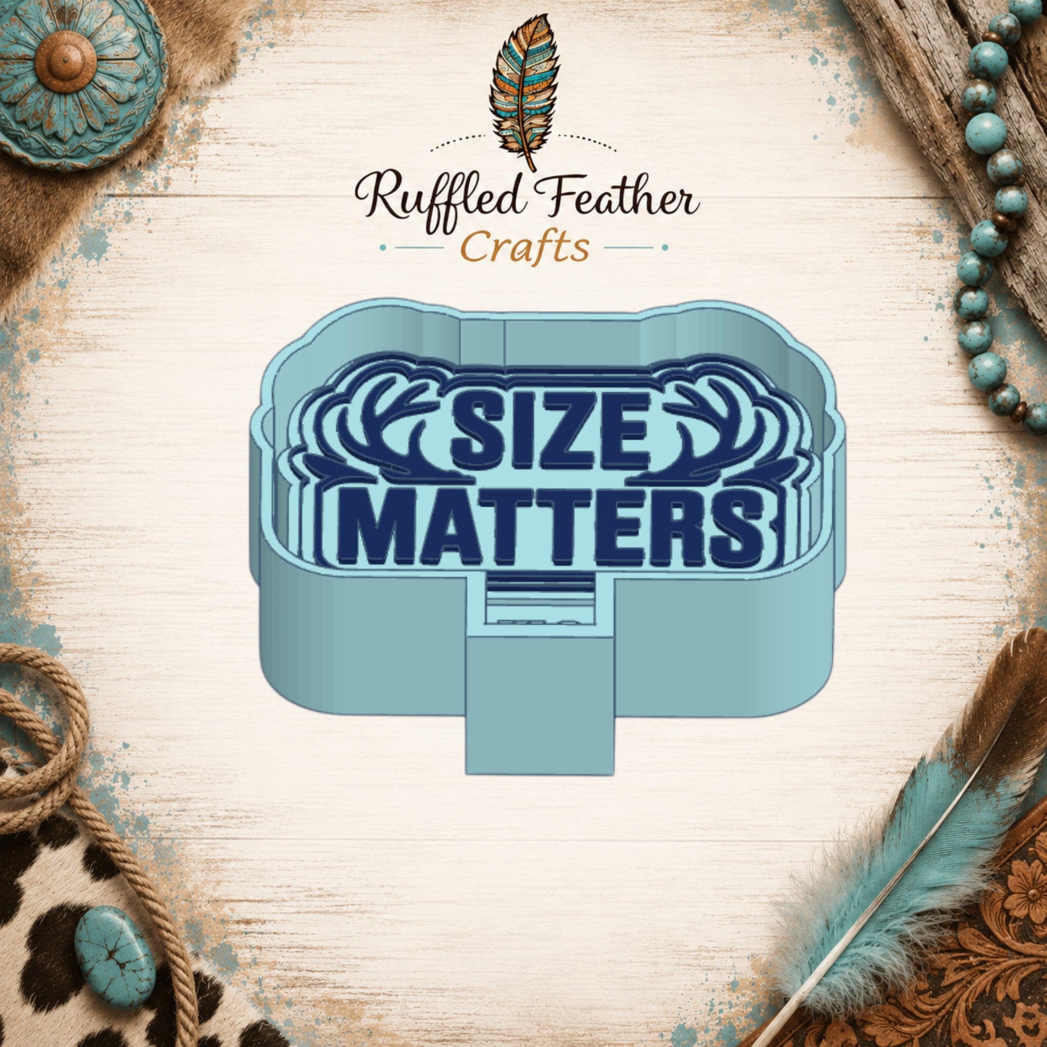 Size Matters Antlers Freshie Mold